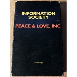 Information Society - Peace & Love Inc. -  Cassette Single 1992